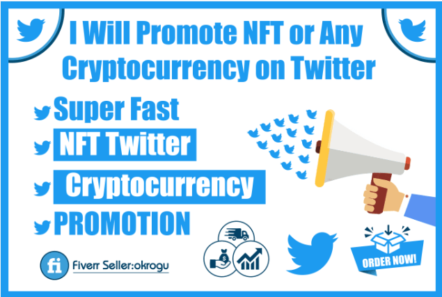 I will promote nft or any cryptocurrency on twitter
